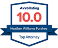 Avvo Rating | 10.0 Heather Williams Forshey | Top Attorney